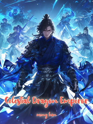 Celestial Dragon Emperor